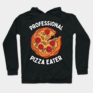 Professional Pizza Eater Hoodie